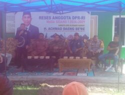 H. Ahmad Se’re, Anggota DPR RI, Reses Di Desa Laikang: Siap Mengawal Aspirasi Masyarakat